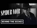 Spider-Noir - Official Behind-the-Scenes Featurette (2026) Nicolas Cage, Lamorne Morris, Li Jun Li