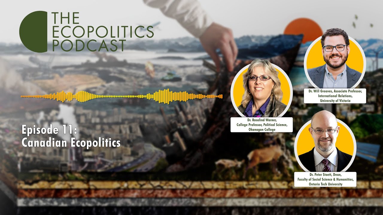 4.11: Canadian Ecopolitics in the Anthropocene