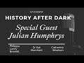 Historian julian humphrys on had