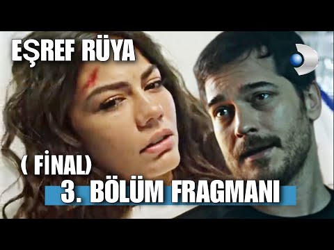 Eşref Rüya 3. Bölüm Fragmanı | Nisan Vuruldu Eşref Kurtardı