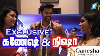 Actors Ganesh Venkatram & Nisha Krishnan Talks To Youthamizha