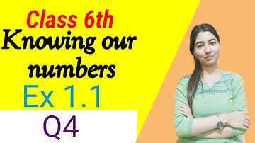 Q4 | Ex 1.1 | Knowing our numbers | class 6 maths
