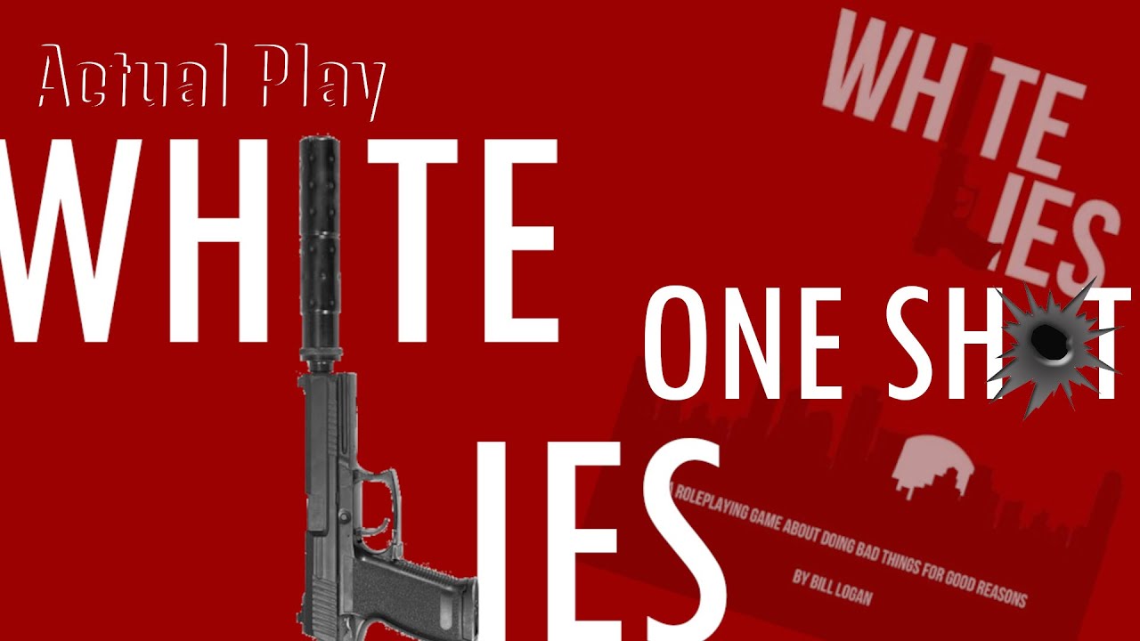 White Lies, Homebrew, One Shot AP