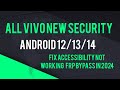 ALL VIVO MOBILE NEW SECURITY UPDATE ACCESSIBILITY NOT WORKING IN ANDROID 13 FIX FRP BYPASS IN 2024