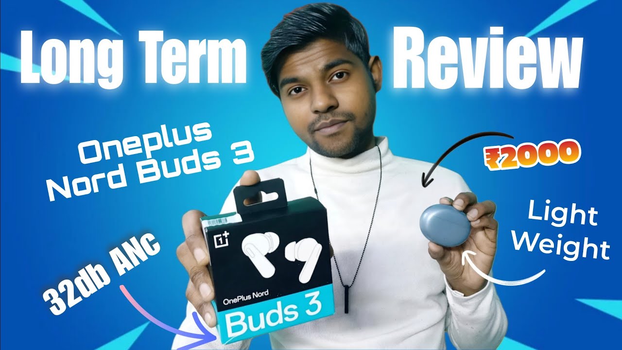 Oneplus Nord Buds 3 Long Term Review!! | BEST Tws Earbuds Under ₹2000 ⚡🔥