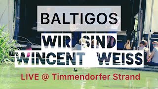 Wincent Weiss - Wir Sind | BALTIGOS | LIVE @ Timmendorfer Strand