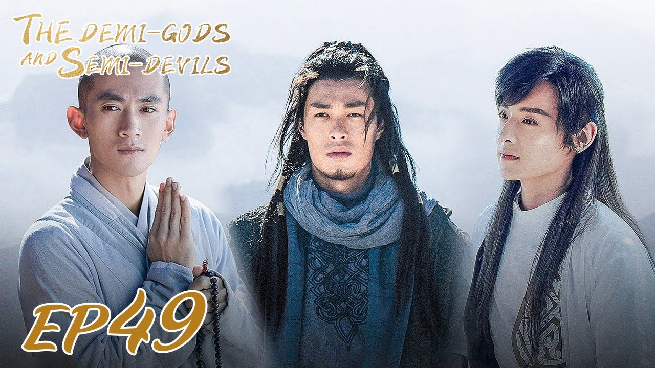 【ENG SUB】The Demi-Gods and Semi-Devils EP49 天龙八部 | Tony Yang, Bai Shu ...