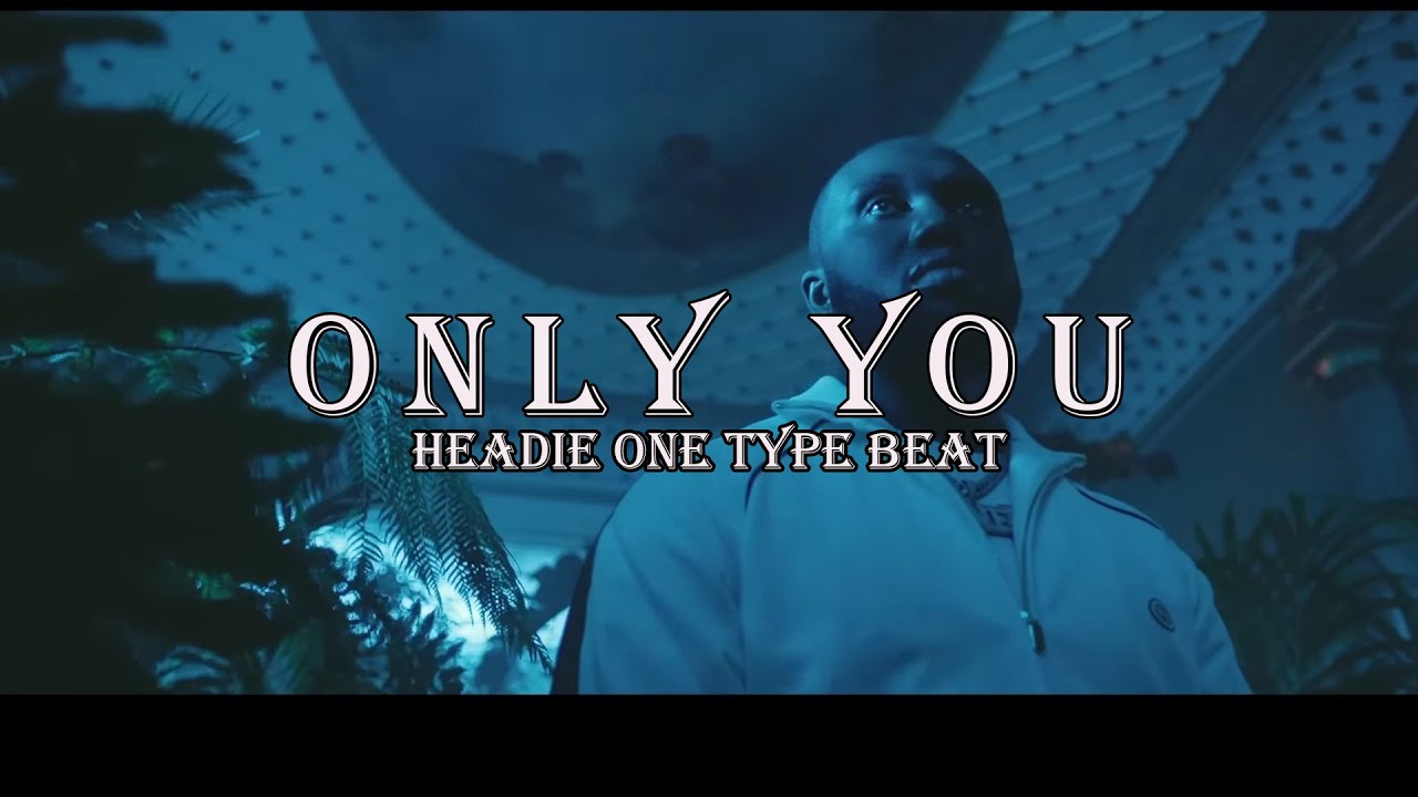 (FREE) Headie One Type Beat - "Only You" | UK Rap Type Beat