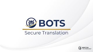 BOTS Secure Translation - Demo