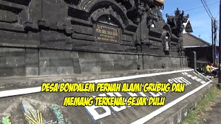 Desa Bondalem Pernah Alami Grubug dan Memang Terkenal Sejak Dulu