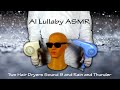 Two Hair Dryers Sound 9 and Rain and Thunder | ASMR | 9 Hours Lullaby to Fall Asleep