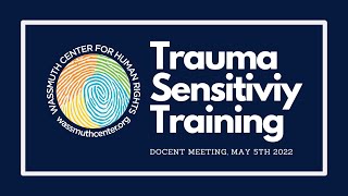Trauma Sensitivity Training