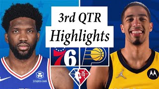 Indiana Pacers vs. Philadelphia 76ers Full Highlights 3rd QTR | April 9 | 2022 NBA Season