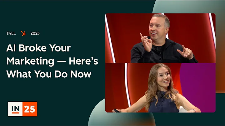 AI Broke Your Marketing - Here's What You Do Now |  INBOUND 2025