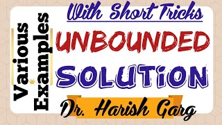 Unbounded solution of LPP