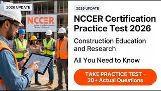 Famous Pass the 2026 NCCER Exam with This Comprehensive Construction Education and Research Practice Test Wealth