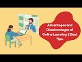 Advantages and Disadvantages of Online Learning || Best Tips.