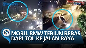 Detik-detik CCTV Mobil BMW Terjun Bebas dari Tol Krian–Gresik: Pengemudi Fokus Lihat Google Maps!
