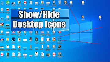 How to Show or Hide Icons  Folders  Files on Windows10 on Desktop