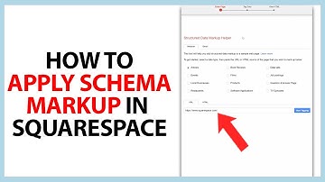 How to Apply Schema Markup in Squarespace in 2025