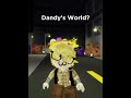 Las espectativas también engañan😘🔥||#roblox #shorts #viralshorts #shelly #dandysworld 