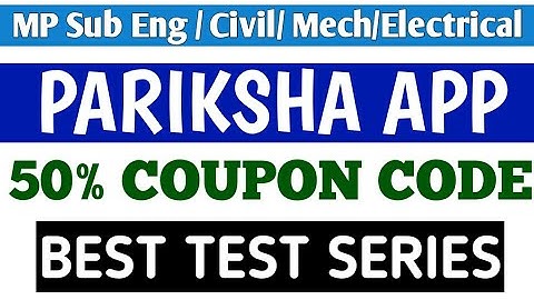 MP Sub Engineer Vacancy 2022 |MP Sub Engineer Notification 2022 |Vacancy 34000+ |pariksha App coupon