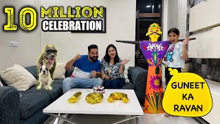 Guneet ke Liye Ravan and 10 Million Celebration | Dussehra Vlog | Harpreet SDC