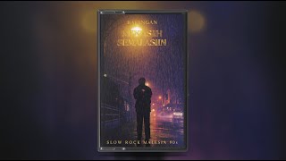 Slow Rock Melayu Viral Tercandu 2026sucinya Cocok Untuk Menemani Aktivitas Cinta Ku Dan Santai