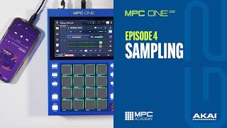 Getting Started on MPC One G2 | Sampling