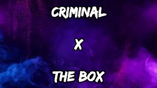 Brittney Spears - Criminal X Roddy Rich - The Box   [ Mashup ] 😎😎🔥🔥 ~ THE CRIMINAL BOX