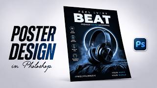 Poster Design in Adobe Photoshop | Professional Poster Design Tutorial 2026