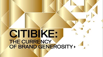 Citibike: The Currency of Brand Generosity