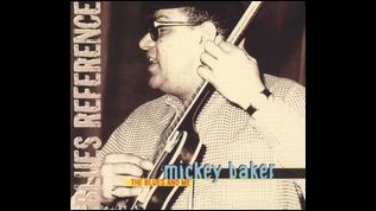 Baker Mickey - Blues in Me (Full album) - YouTube