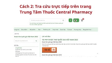 Hướng dẫn tra cứu online và tải MIỄN PHÍ Dược Thư Quốc Gia Việt Nam 2022 - lần xuất bản thứ 3