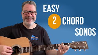 Vignette de la vidéo "Learn 3 Great Songs on Guitar - Just 2 Chords"