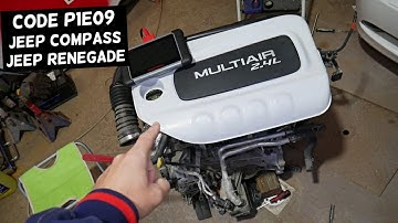 JEEP COMPASS RENEGADE CODE P1E09 CLOSED LOOP FUELING NOT ACHIEVED