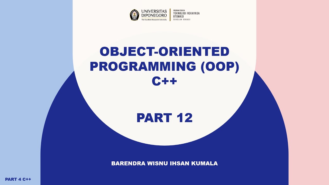 Algoritma & Pemrograman dengan C++, Part 4 (Object-Oriented Programming ...