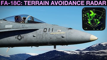 FA-18C Hornet: Terrain Avoidance Radar Tutorial | DCS
