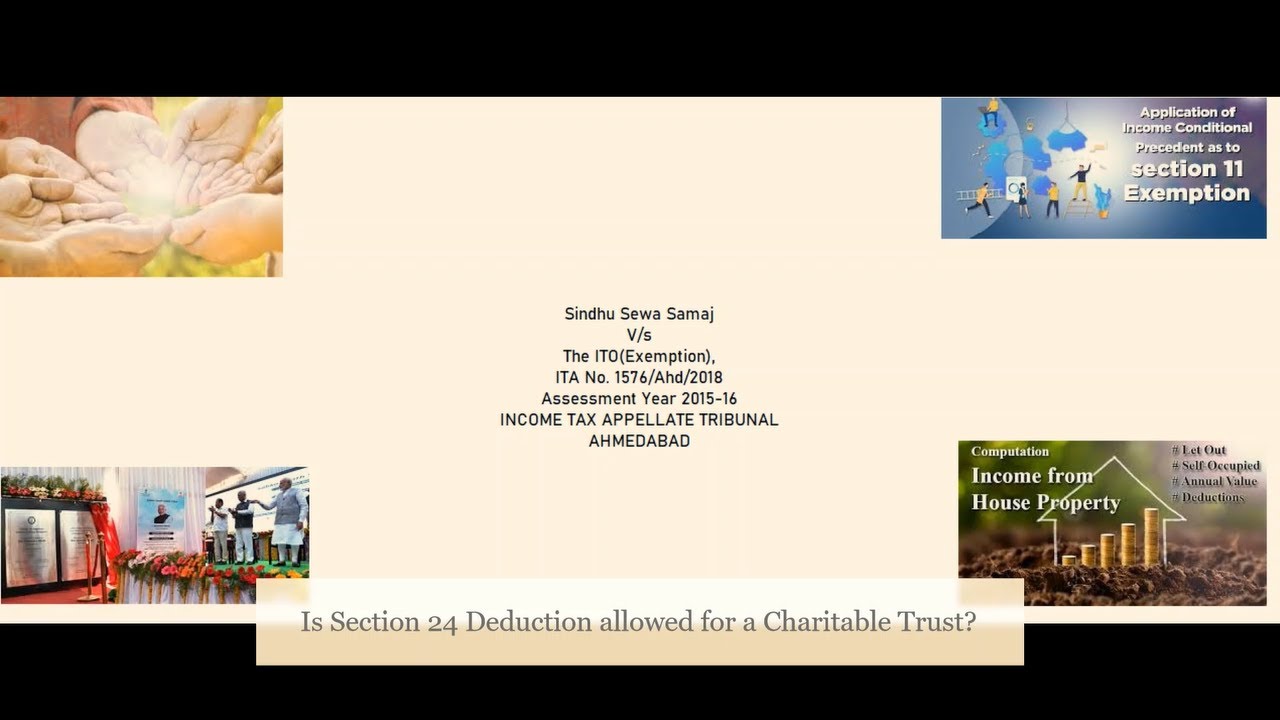 Tax Cases-Sindhu Sewa Samaj-S.24(a) claim by Charitable Trust - Allowed or Not Allowed?