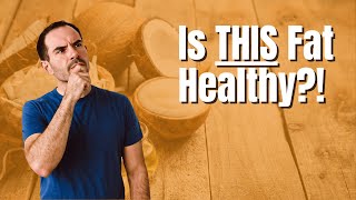 Coconut Oil: Superfood or Saturated Fat Trap?