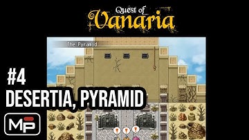 QUEST OF VANARIA - Episode 04 (Desertia Kingdom, Pyramid) WALKTHROUGH RPG MAKER MV & MZ