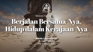 Download Lagu Kebaktian Tahun Baru - 01 Des 2026 - Pdt. Suriawan E. - Berjalan BersamaNya Hidup Dalam KerajaanNya MP3