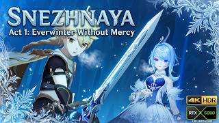 Genshin Impact Chapter 7 Act 1: Everwinter Without Mercy (Full Story & Gameplay) 4K