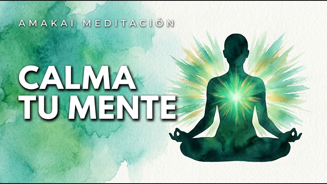 Calma tu Ansiedad en 10 Minutos