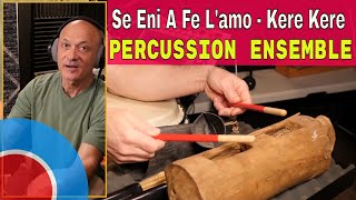 Rhythm Ensemble - Se Eni A Fe Lamo Kere Kere