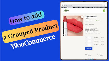 How to Create a Grouped Product in WooCommerce | Step-by-Step Tutorial for Beginners
