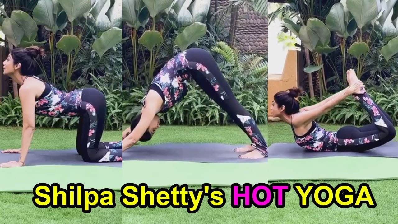 FLEXIBLE Shilpa Shetty's HOT YOGA For FIT Body YouTube