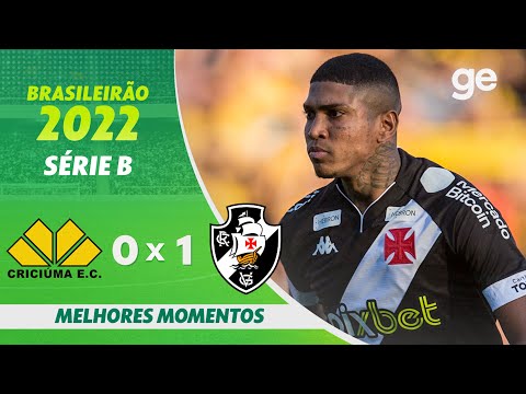 CRICIÚMA 0 X 1 VASCO | MELHORES MOMENTOS | 17ª RODADA BRASILEIRÃO SÉRIE B 2022 | ge.globo