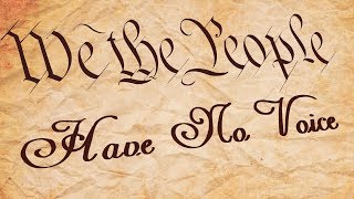 When We, the People Have No Voice | Ep. 450