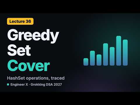 Greedy Set Cover in Java with HashSets | Grokking DSA 2027 L36